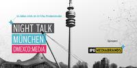 IPG Mediabrands macht in München den Auftakt zur dmexco Night Talk Serie
