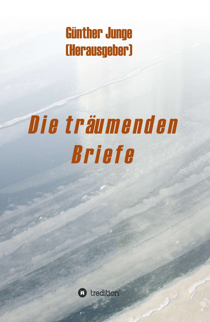 Die träumenden Briefe – Nachrichten zwischen Schützengräben und Zeilen