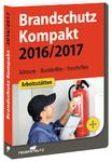Brandschutz Kompakt 2016/2017