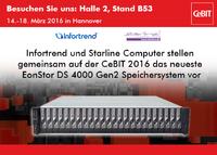 Infortrend und Starline Computer stellen gemeinsam auf der CeBIT 2016 das neueste EonStor DS 4000 Gen2 Speichersystem vor
