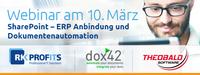 R.K. PROFITS Webinar: Durchgängige Geschäftsprozesse mit Microsoft SharePoint ? ERP Anbindung und Dokumenten-Automation