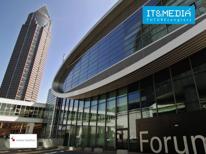 Hessens größte IT-Management Veranstaltung kommt nach Frankfurt Hessens größte IT-Management Veranstaltung kommt nach Frankfurt