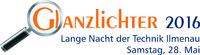 Glanzlichter 2016: Lange Nacht der Technik Ilmenau