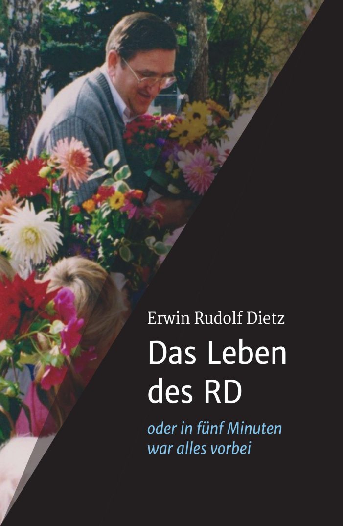 Das Leben des Rudolf Dietz – zwischen Nachkriegszeit und Bürgermeisterehren