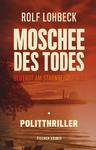 Die Moschee des Todes