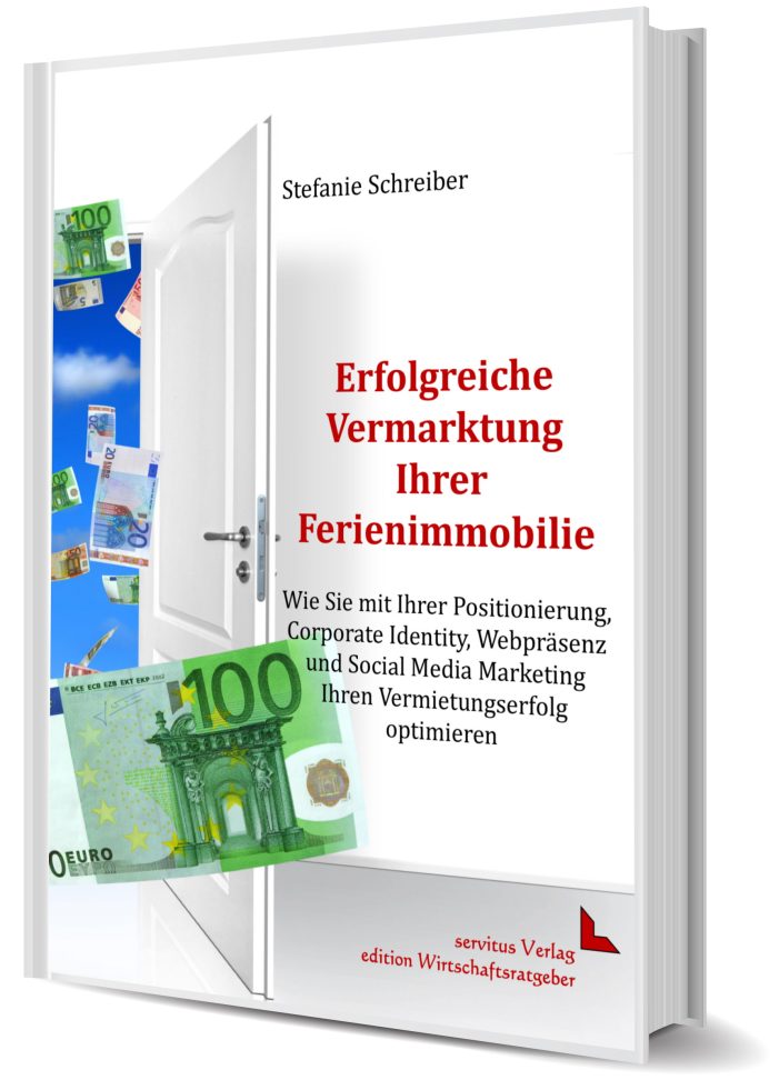 Buchtaufe der Neuerscheinung „Erfolgreiche Vermarktung Ihrer Ferienimmobilie“