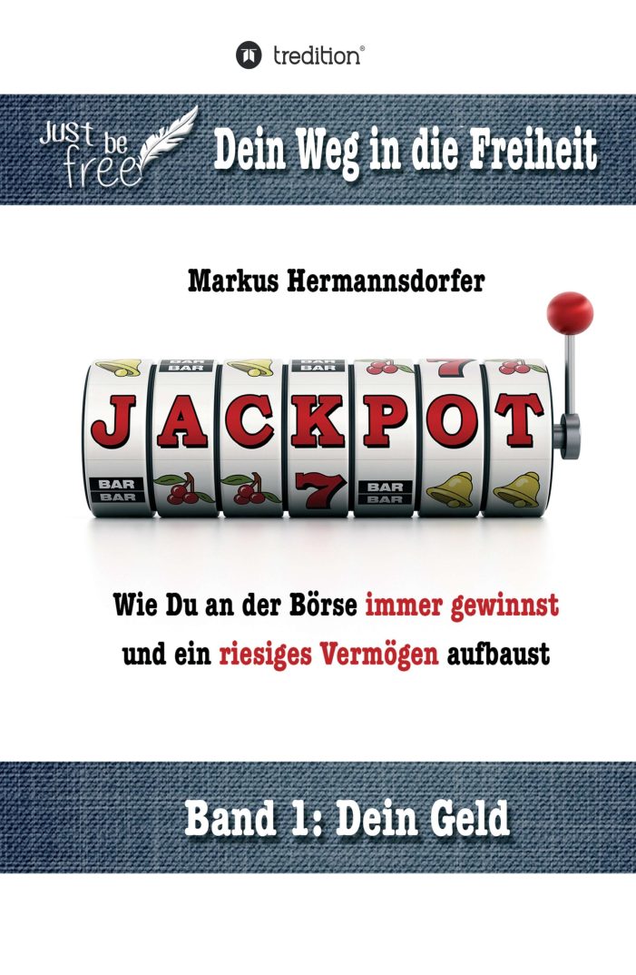 Jackpot – neues Sachbuch erklärt gewinnbringende Taktiken für das Handeln an der Börse Jackpot – neues Sachbuch erklärt gewinnbringende Taktiken für das Handeln an der Börse