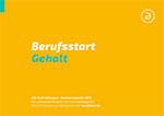 Erste Ausgabe Berufsstart Gehalt zum Thema Einstiegsgehalt für Absolventen
