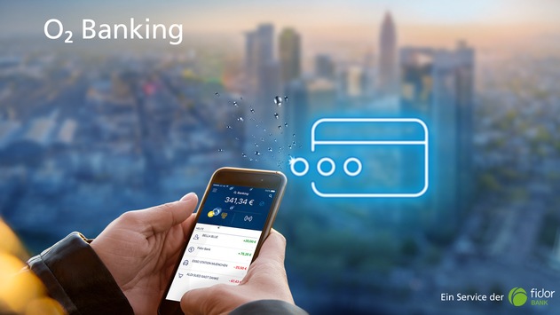 Komplett mobiles Bankkonto in Kooperation mit Fidor Bank AG: Telefónica Deutschland startet o2 Banking (FOTO)