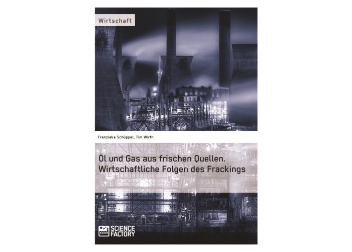 Neues Buch zeigt Folgen des Fracking für die Energiemärkte Neues Buch zeigt Folgen des Fracking für die Energiemärkte