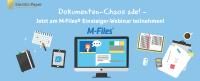 Dokumentenchaos ade? mit M-Files