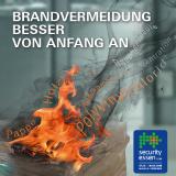 Brandvermeidung besser von Anfang an