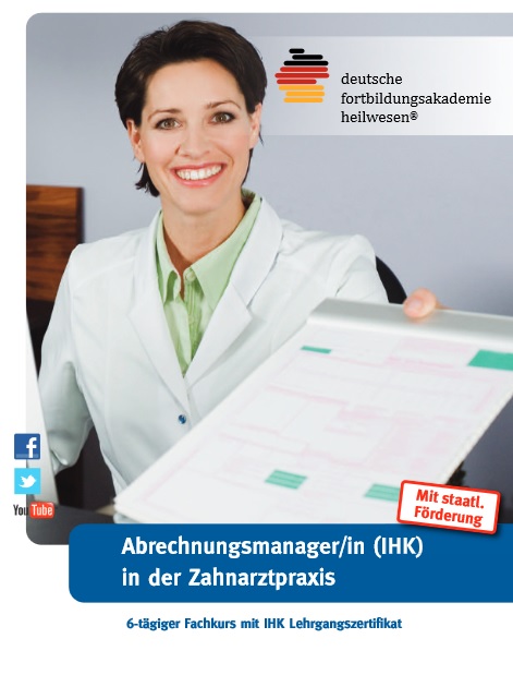 Zahnärztliche Abrechnung – AbrechnungsmanagerIn IHK