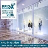 Omni-Channel, permanente Bestandskontrolle, Produktpiraterie – Fashion im Fokus auf der RFID tomorrow 2016