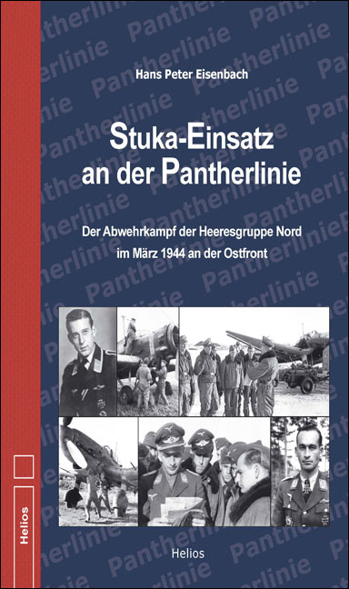 Stuka-Einsatz an der Pantherlinie, von Hans Peter Eisenbach, Doku