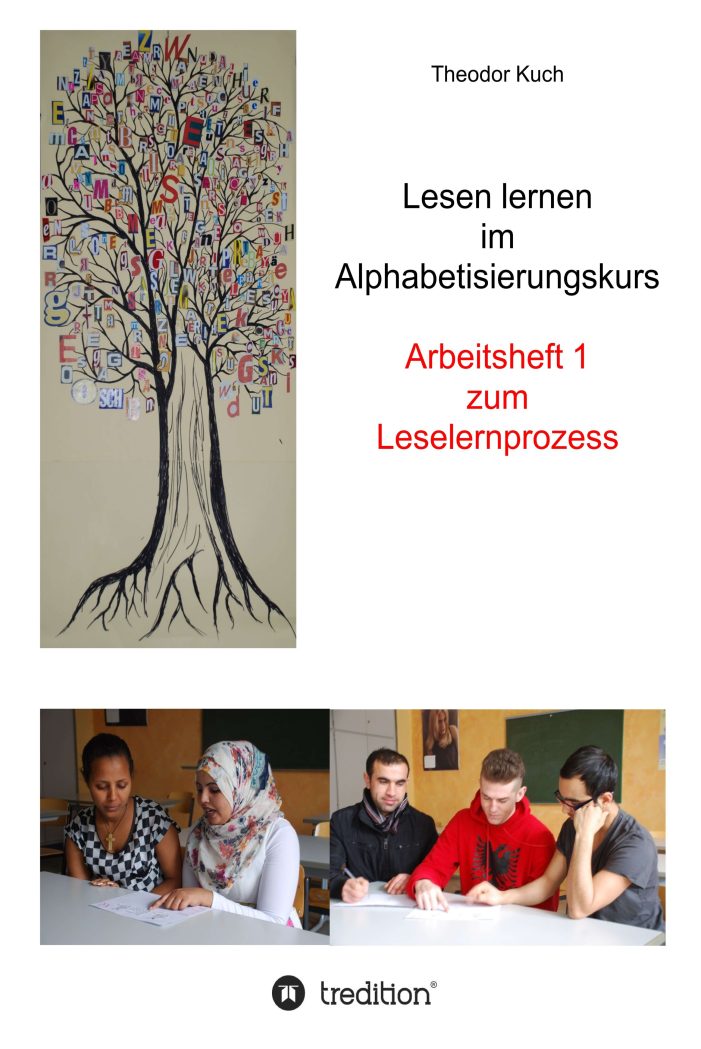 Arbeitsheft 1 – Leselehrgang für deutsche Alphabetisierungskurse