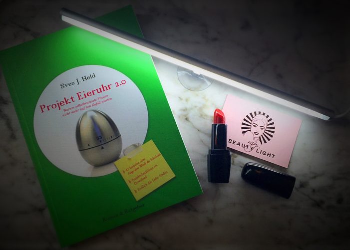 Von innen strahlen und von außen glänzen – eine Marketingkooperation von Projekt Eieruhr 2.0 & My BEAUTY LIGHT Von innen strahlen und von außen glänzen – eine Marketingkooperation von Projekt Eieruhr 2.0 & My BEAUTY LIGHT