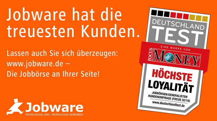 Die Jobbörse mit den treuesten Kunden / FOCUS MONEY (32/16): Jobware genießt höchste Kundenloyalität (FOTO)