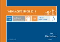 Händlerbund Weihnachtsstudie 2016: Die Umsätze steigen, doch Schwierigkeiten bleiben