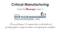 Critical Manufacturing among Top 10 Shop Floor Management Solution Providers 2016