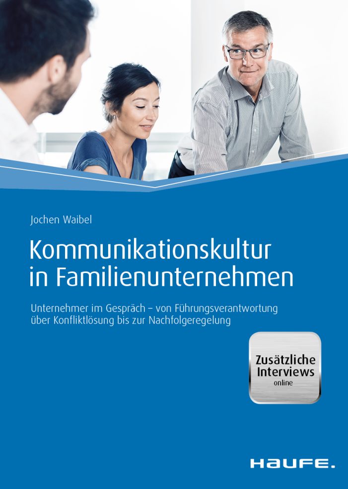 Verlosung des Buches: Kommunikationskultur in Familienunternehmen. Unternehmer im Gespräch