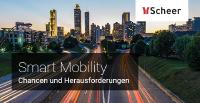 Smart Mobility Studie? Scheer GmbH zeigt neue Wege zur Gestaltung der digital vernetzten, mobilen Gesellschaft auf