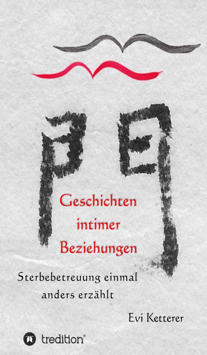 Geschichten intimer Beziehungen – einzigartige Texte skizzieren letzte Lebensmomente