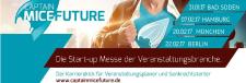 Captain MICE Future wird noch digitaler