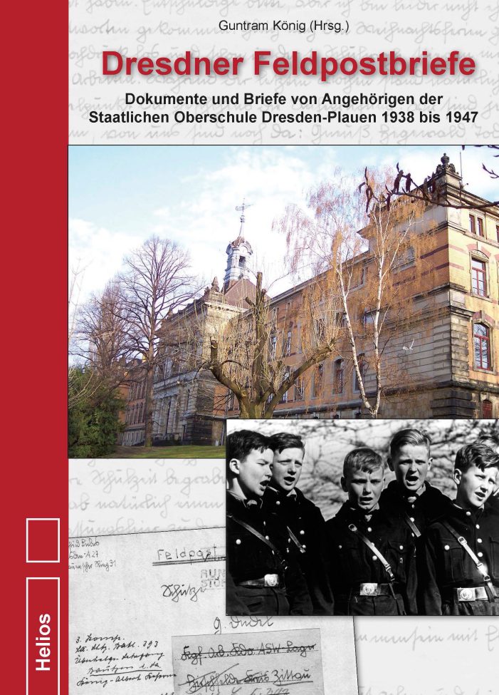 Neu im Helios-Verlag: Dresdner Feldpostbriefe von G. König