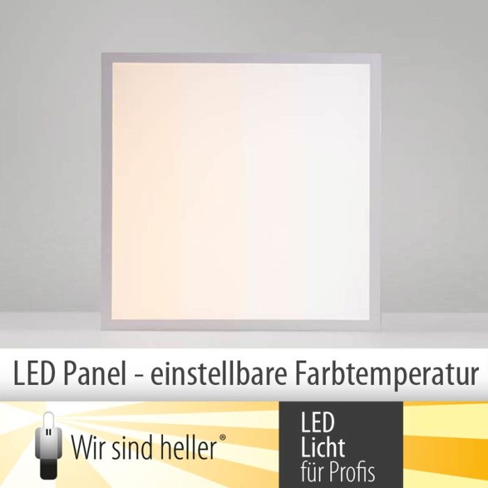 LED Panel mit individuell einstellbarer Farbtemperatur