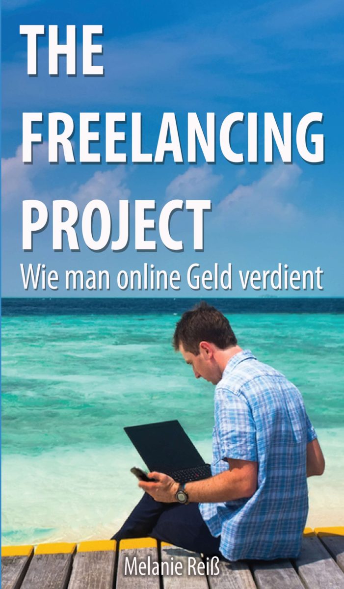 The Freelancing Project – Gezielte Tipps und Anregungen für Freelancer The Freelancing Project – Gezielte Tipps und Anregungen für Freelancer