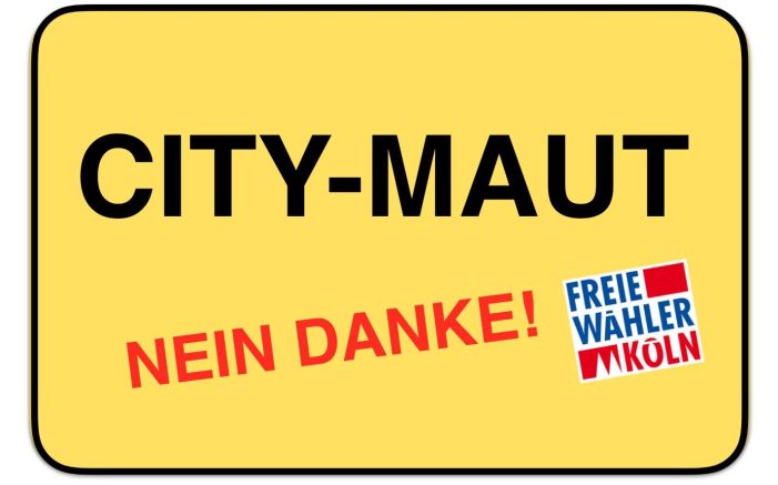 Köln: City-Maut Nein Danke! Freie Wähler für Fahrrad-Abgabe und Masterplan.
