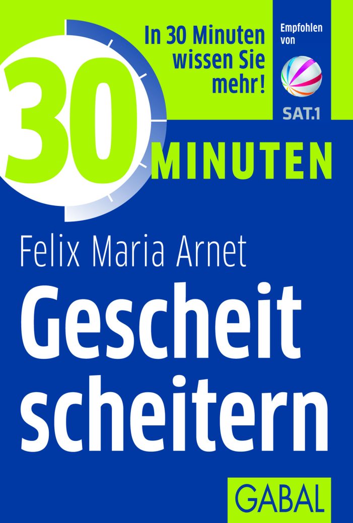 Felix Maria Arnet – Neuerscheinung „Gescheit scheitern“