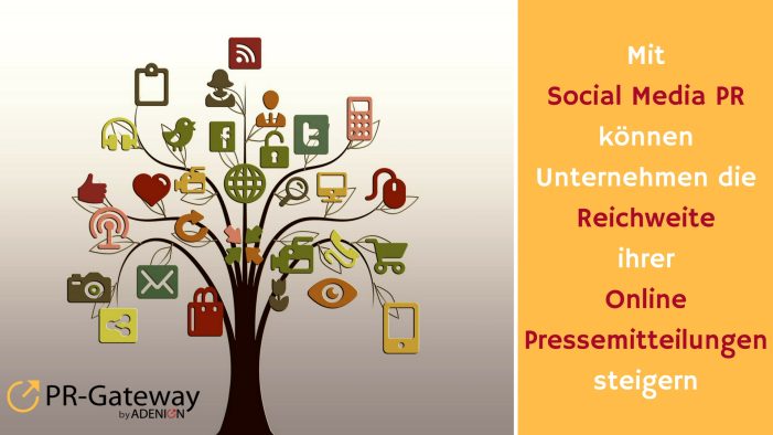 Mit Social Media PR können Unternehmen die Reichweite ihrer Online-Pressemitteilungen steigern