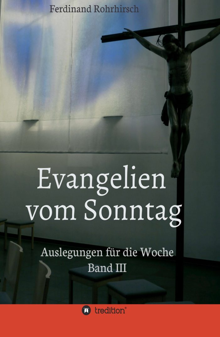 Evangelien vom Sonntag – inspirierende Auslegungen der Sonntagsevangelien