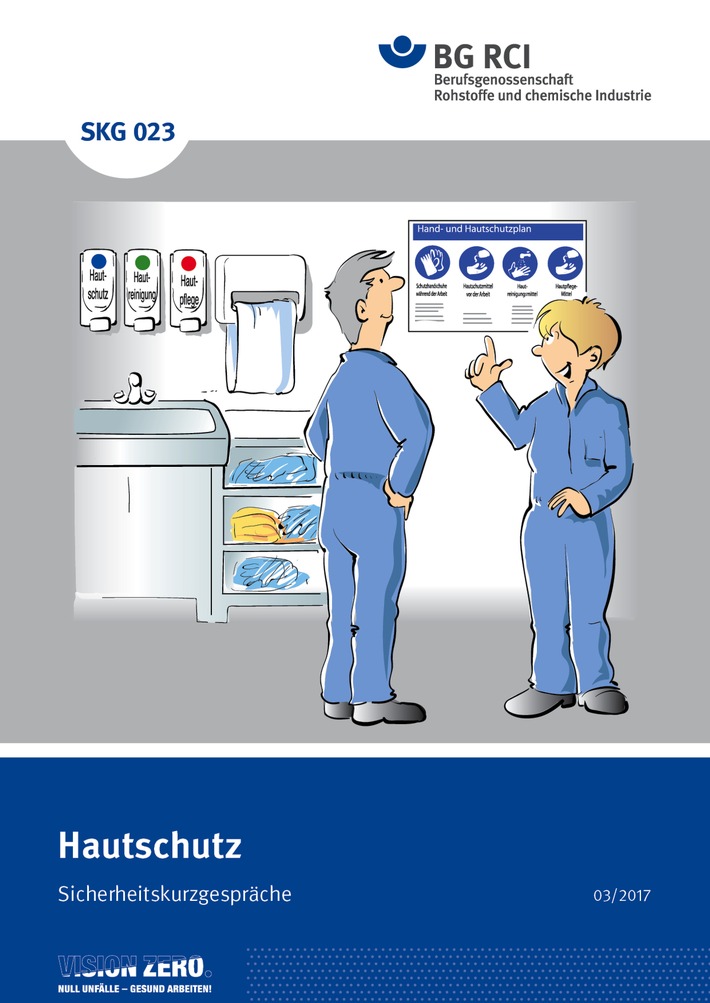 Mit heiler Haut nach Hause kommen / BG RCI gibt neue Publikation zum Hautschutz heraus (FOTO)