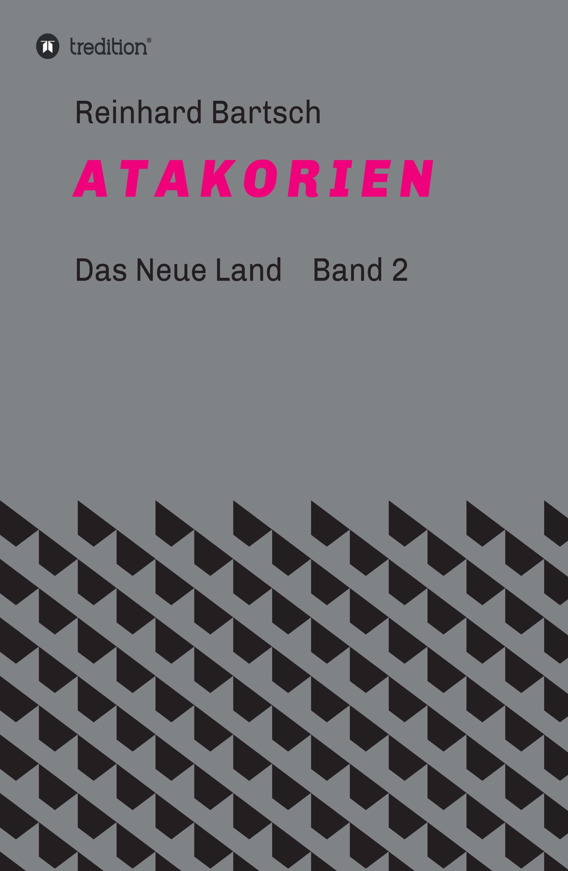 A T A K O R I E N (Band 2) – philosophisches Märchen rund um Freiheit und Gerechtigkeit