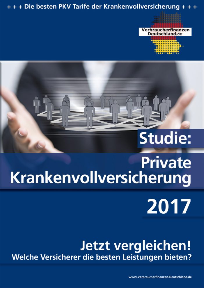 Private Krankenvollversicherung 2017 – Neue Studie für Verbraucher