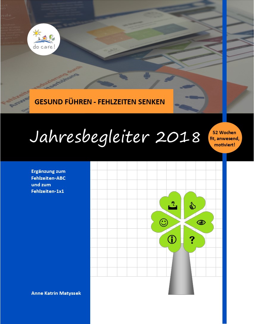 Führungskräfte-Kalender 2018 zum Thema Fehlzeiten