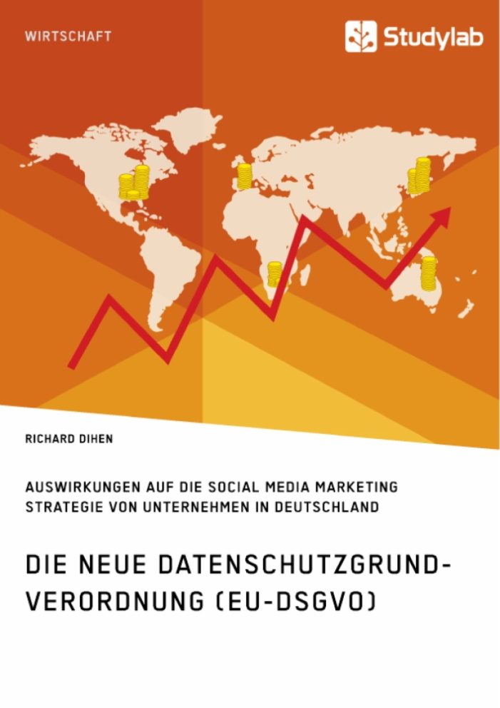 Datenschutzgrundverordnung ändert Social Media Marketing