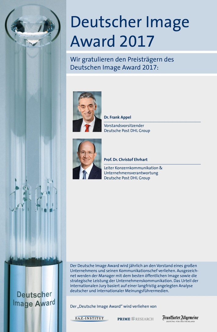 Deutscher Image Award 2017 geht an die Deutsche Post AG / 
Vorstandsvorsitzender Frank Appel und Kommunikationschef Christof Ehrhart ausgezeichnet (FOTO)