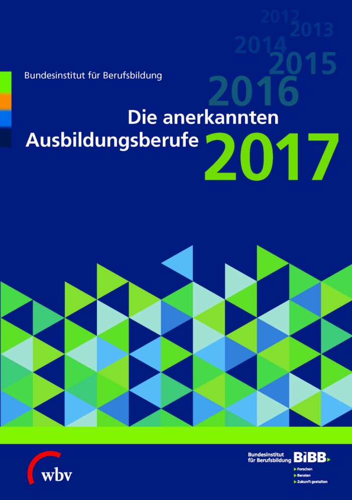 Die anerkannten Ausbildungsberufe 2017