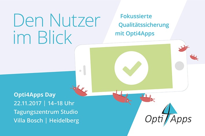 Forschungsprojekt lädt zum Opti4Apps Day: So profitieren Apps von direktem Nutzer-Feedback (FOTO)