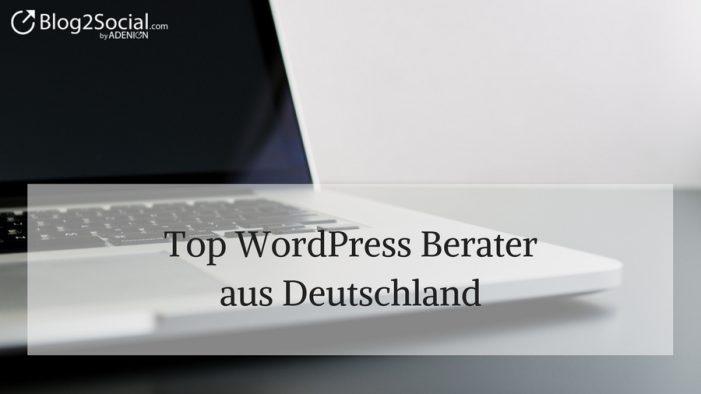 43 Top WordPress-Berater aus Deutschland 43 Top WordPress-Berater aus Deutschland