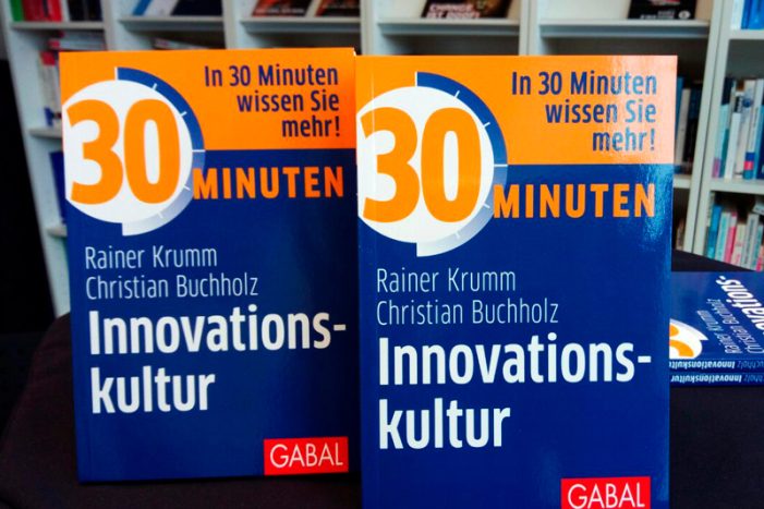 Ein Muss für Unternehmen: „30 Minuten Innovationskultur–