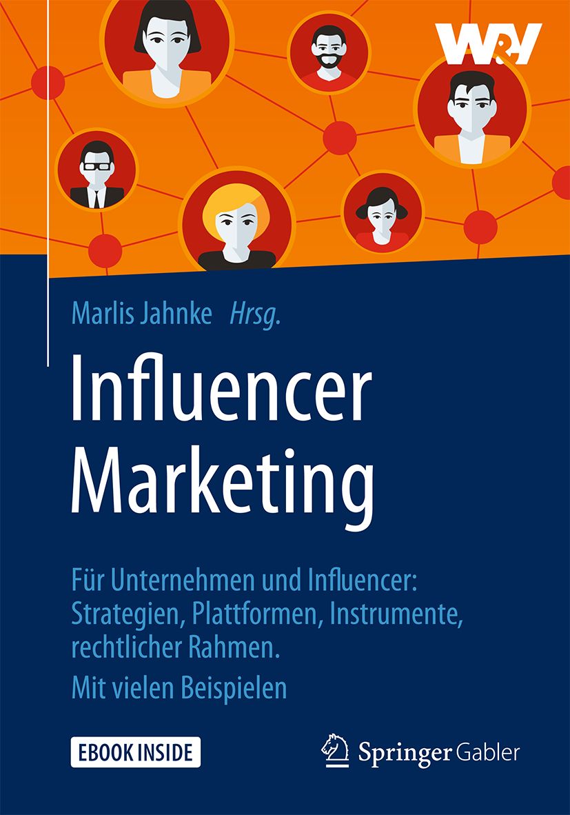 „Influencer Marketing“ – erstes Grundlagenwerk als Buch