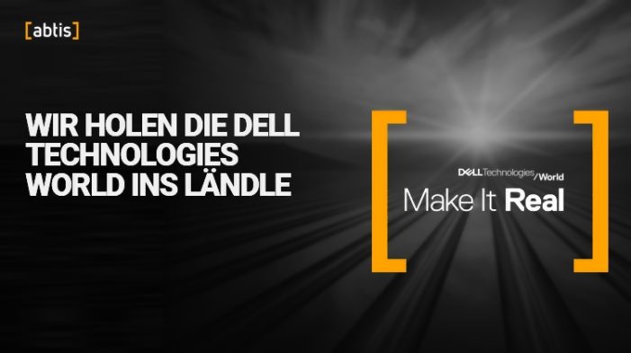 abtis holt die Dell Technologies World aus Las Vegas ins Ländle