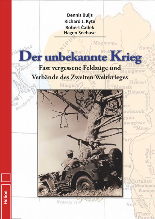 Neu im Helios-Verlag: Der unbekannte Krieg von Buijs, D./Kyte, R. J./Cadek, R./Seehase, H.