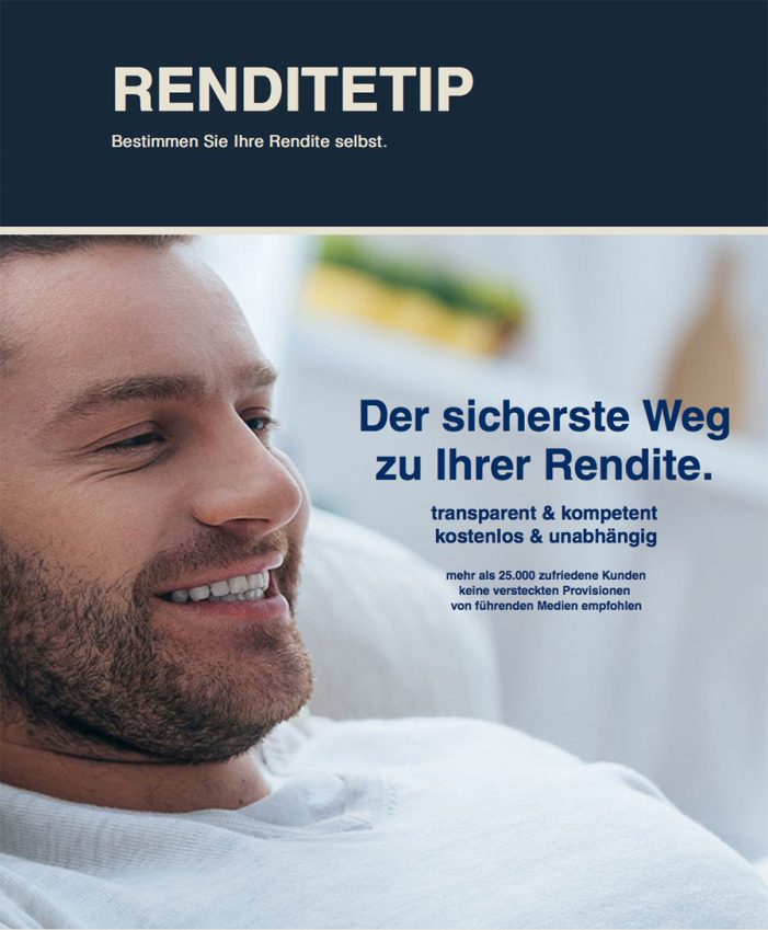 renditetip.com: Bestimmen Sie Ihre Rendite selbst renditetip.com: Bestimmen Sie Ihre Rendite selbst