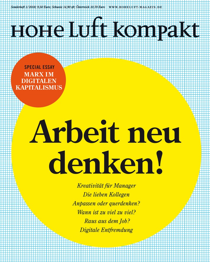 Sonderausgabe HOHE LUFT mit dem Titel „Arbeit neu denken“ mit neuen Einsichten in die Zukunft der Arbeit (FOTO)